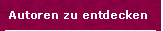 Autoren zu entdecken